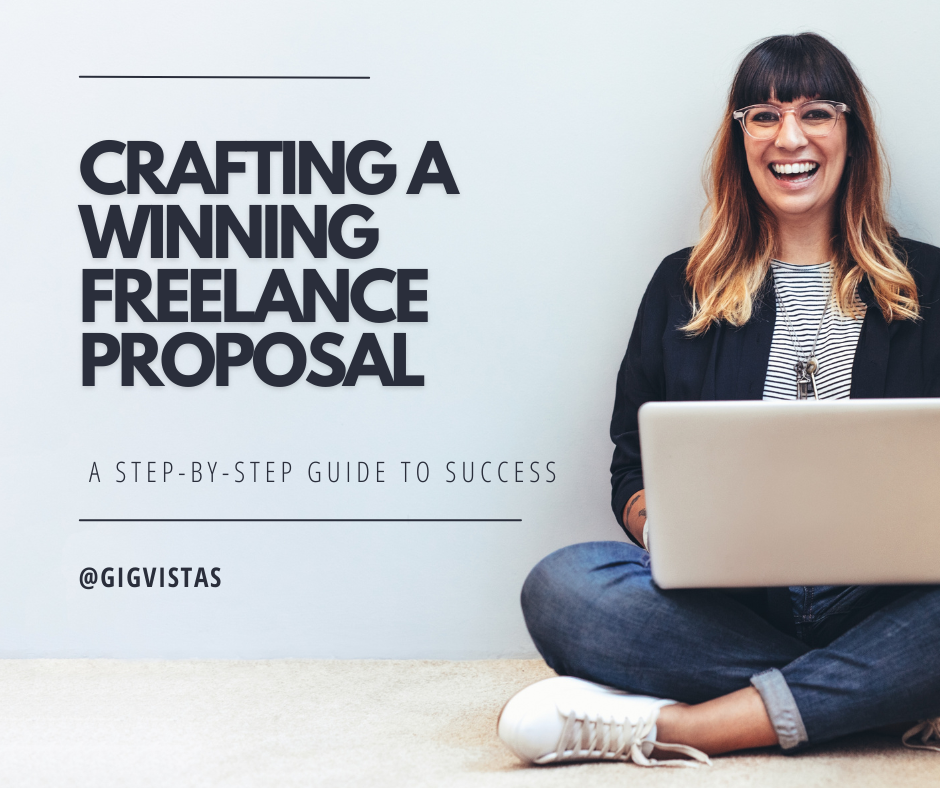 Crafting a Winning Freelance Proposal: A Step-by-Step Guide to Success