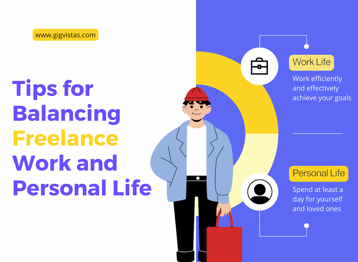 Tips for Balancing Freelance Work and Personal Life